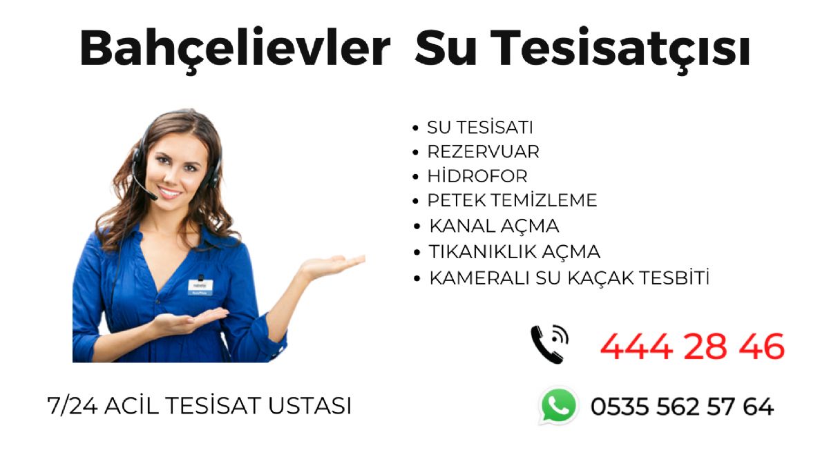 Bahçelievler Su Tesisatçısı