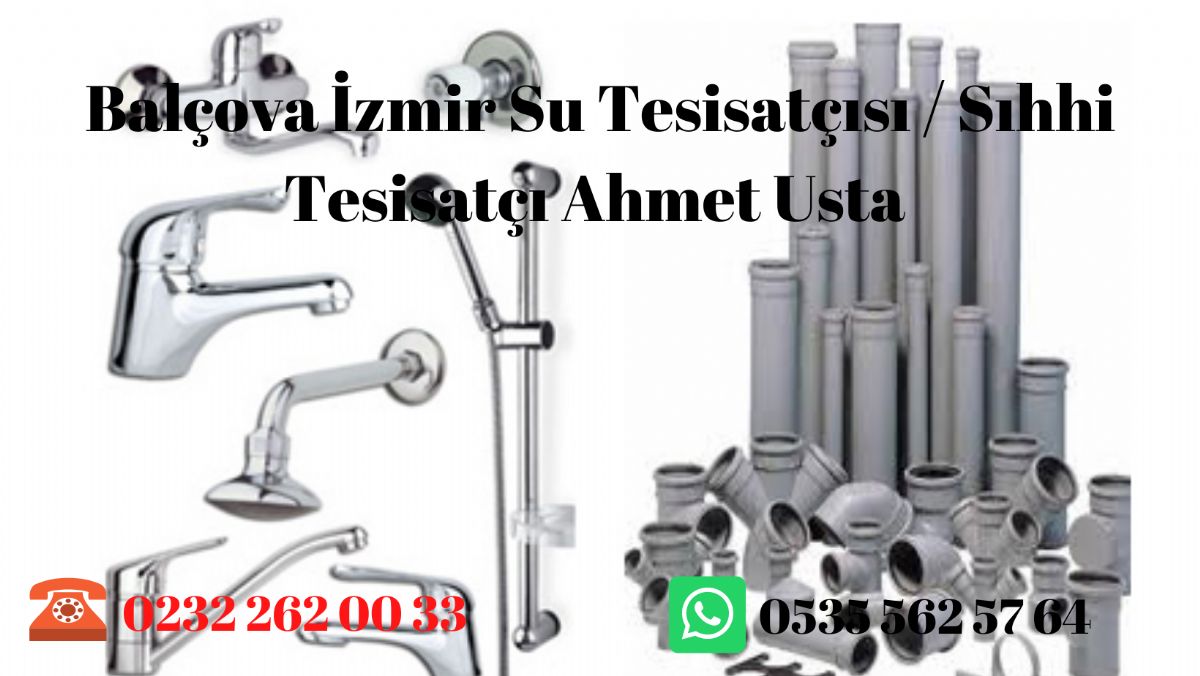 Balçova İzmir Su Tesisatçısı