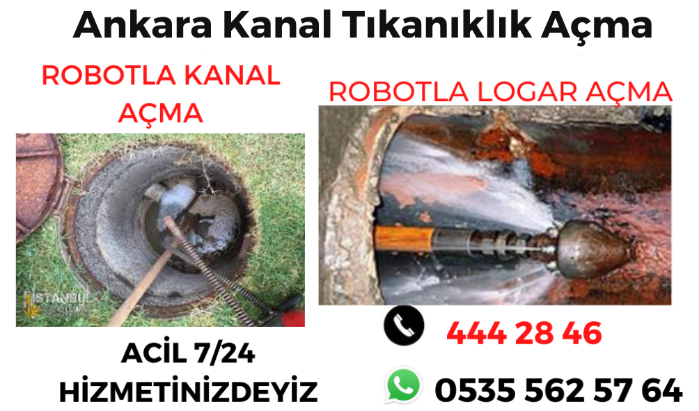 Ankara Kanal Tıkanıklık Açma 