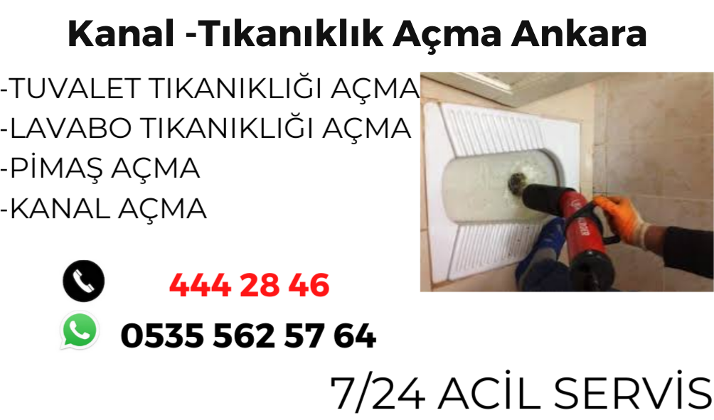 Kanal -Tıkanıklık Açma Ankara 