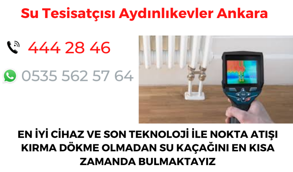 Su Tesisatçısı Aydınlıkevler Ankara