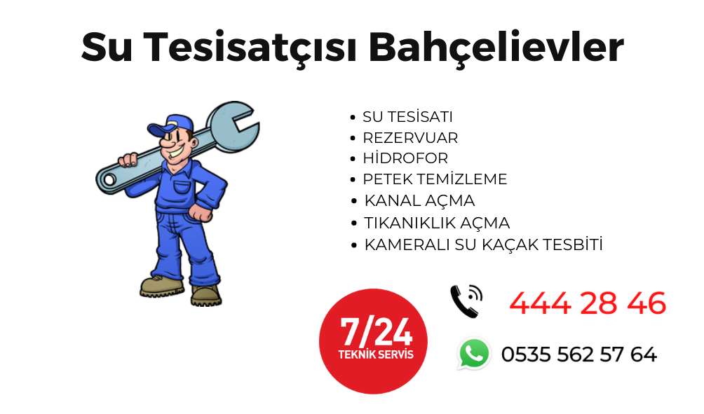 Su Tesisatçısı Bahçelievler