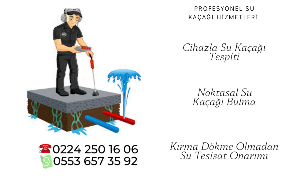 Bursa Noktasal Su Kaçağı Bulma 
